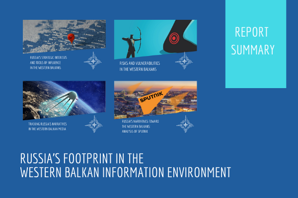 Russia's Footprint in the Western Balkan Information Environment (Summary)