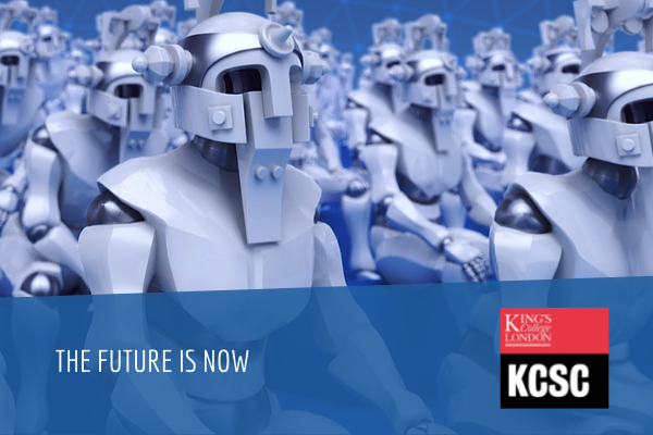 The Future is Now (Collaboration with students from King’s Centre for Strategic Communications at Kings College London)