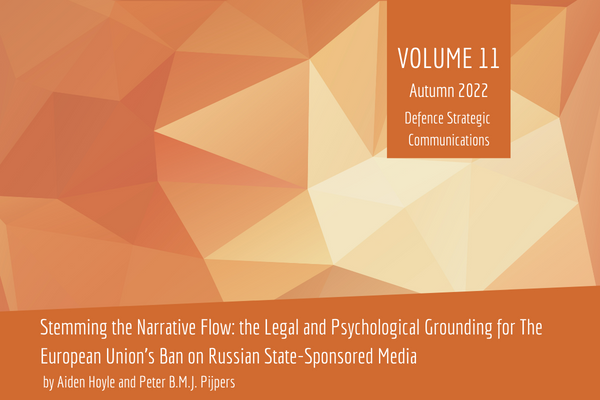 Stemming the Narrative Flow: the Legal and Psychological Grounding for The European Union’s Ban on Russian State-Sponsored Media