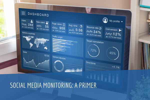 Social Media Monitoring: A Primer