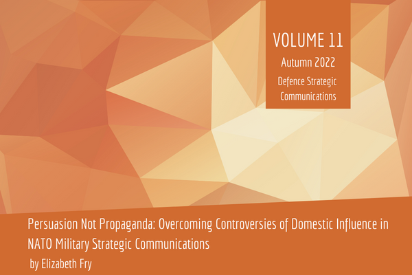 Persuasion Not Propaganda: Overcoming Controversies of Domestic Influence in NATO Military Strategic Communications
