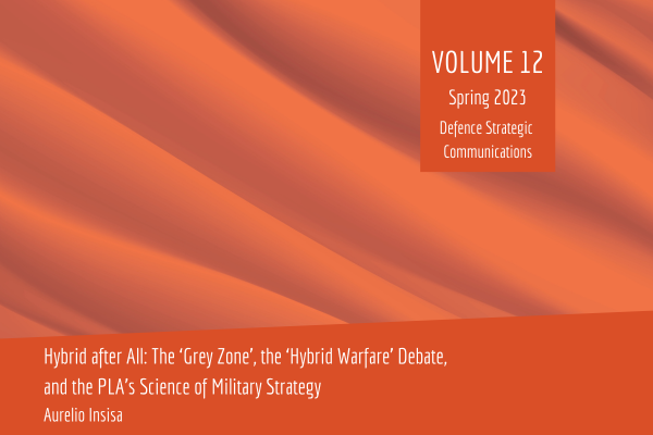 Hybrid after All: The ‘Grey Zone’, the ‘Hybrid Warfare’ Debate, and the PLA’s Science of Military Strategy