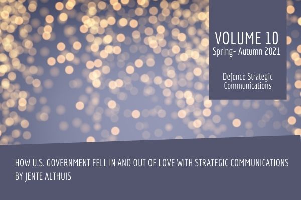 How U.S. Government Fell In and Out of Love with Strategic Communications 