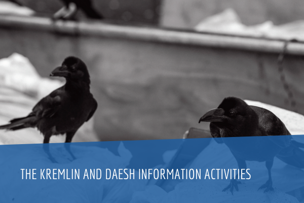The Kremlin and Daesh information Activities