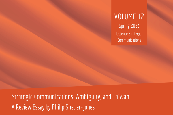 Strategic Communications, Ambiguity, and Taiwan
