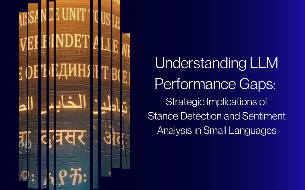 Understanding LLM Performance Gaps: Strategic Implications of Stance Detection and Sentiment Analysis in Small Languages