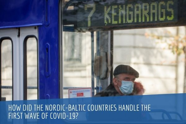  How Did The Nordic-Baltic Countries Handle The First Wave of COVID-19? 