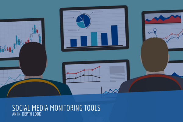 Social Media Monitoring Tools: An In-Depth Look